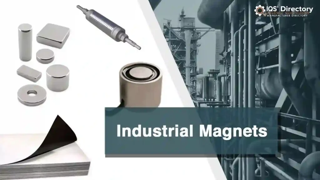 Magnets Manufacturing Industry